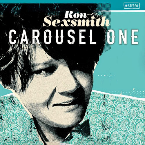 SEXSMITH, RON -- CAROUSEL ONESEXSMITH, RON -- CAROUSEL ONE.jpg